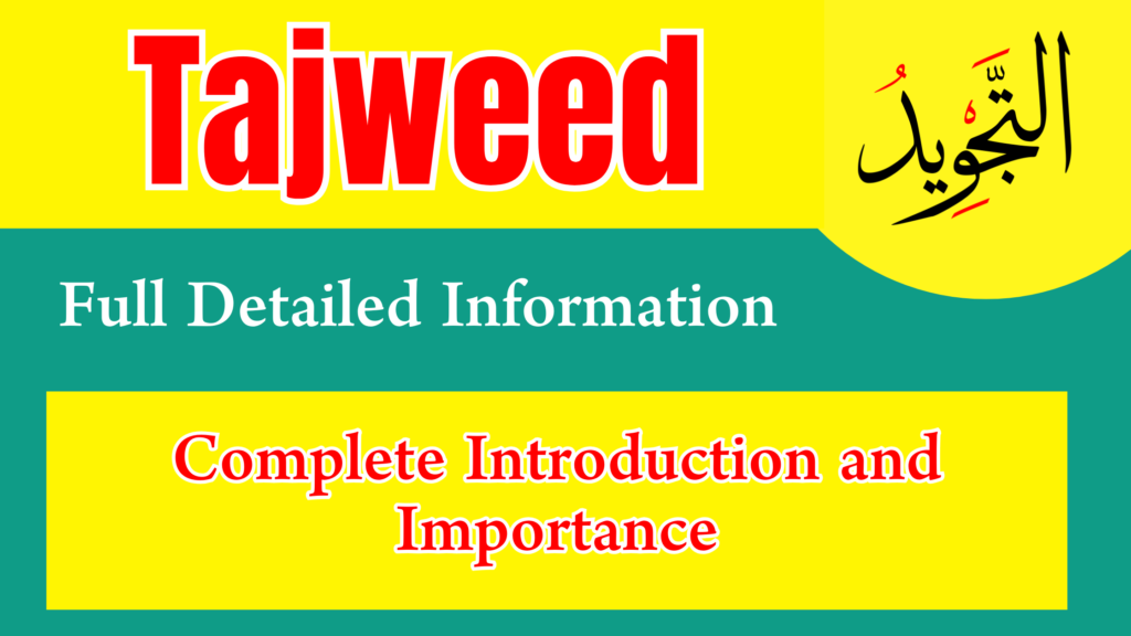 What is Tajweed and Why is it Important